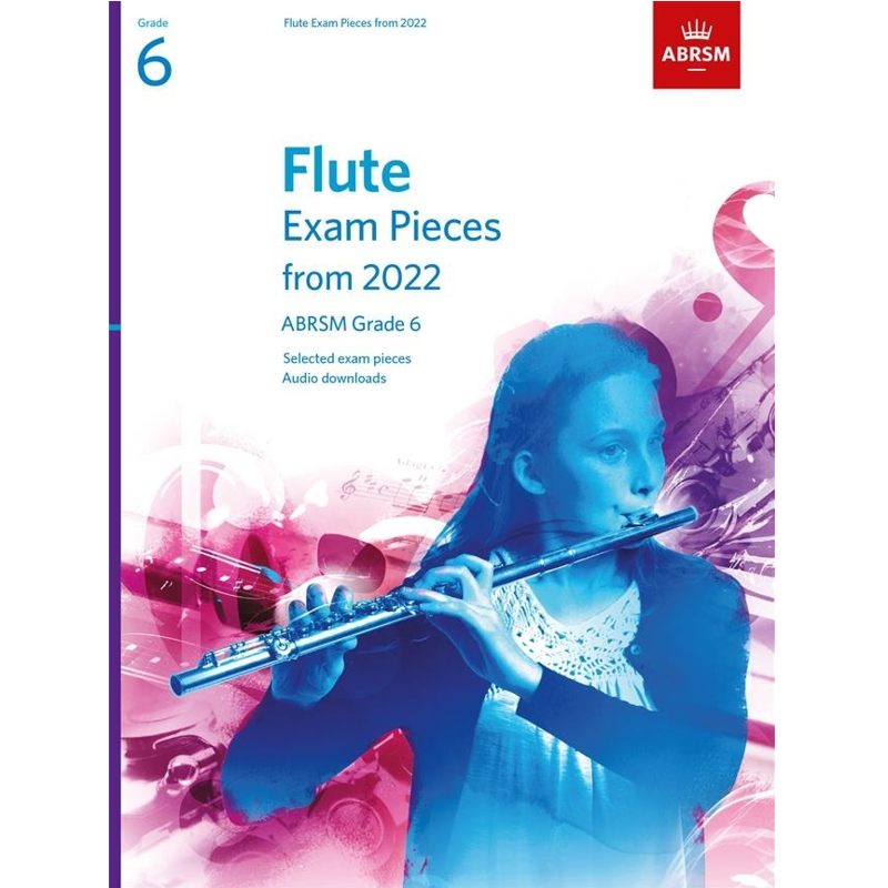 ABRSM Flute | Exam Pieces From 2022 Grade 6