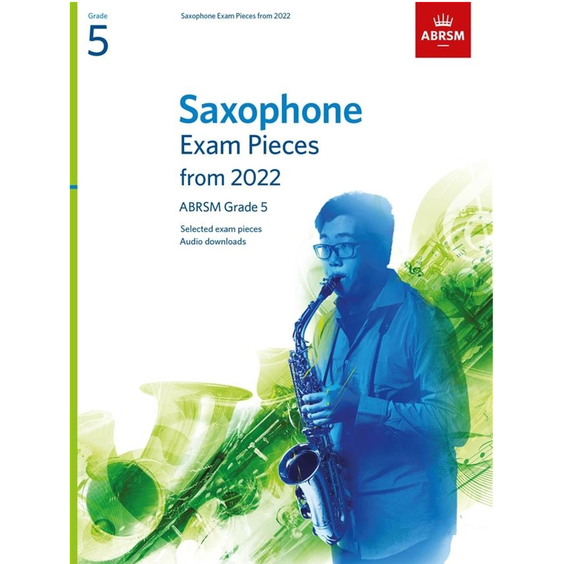 ABRSM Saxophone | Exam Pieces From 2022 Grade 5