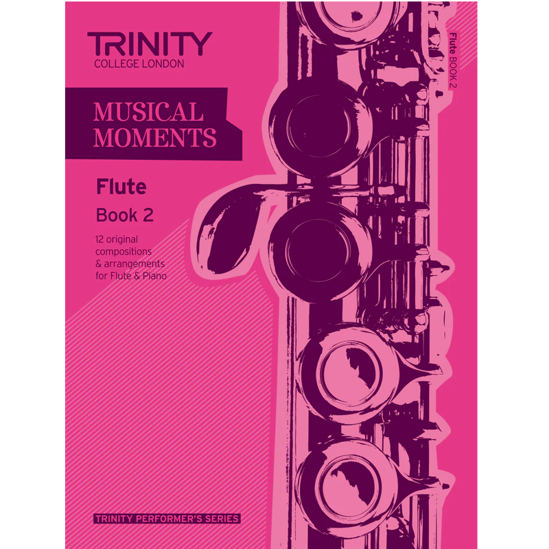 Trinity Musical Moments | Flute Book 2