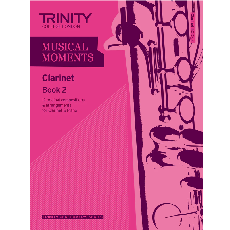 Trinity Musical Moments | Clarinet Book 2