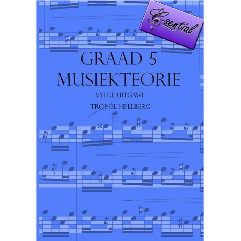 Tronél Hellberg | Musiekteorie Graad 5