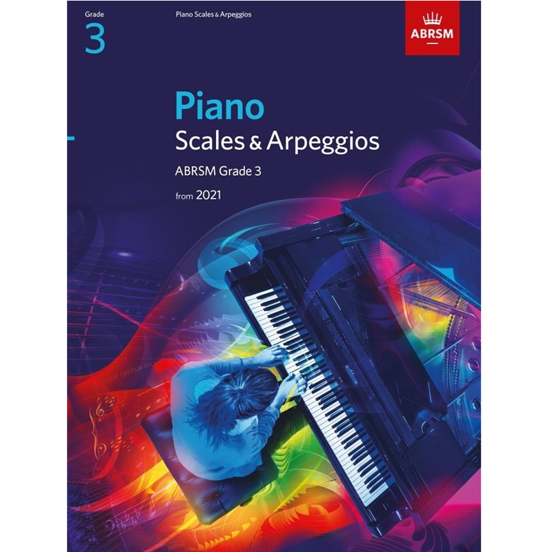 ABRSM Piano | Scales & Arpeggios From 2021 Grade 3