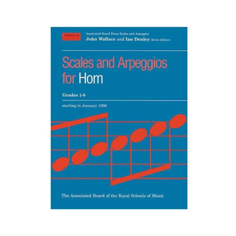 ABRSM Scales & Arpeggios | for Horn Grades 1-8 (2004)