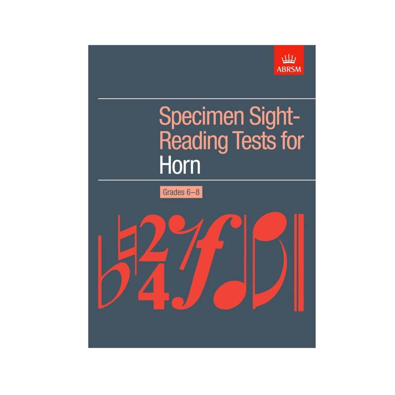 ABRSM Specimen Sight Reading Tests | for Horn Grades 6-8