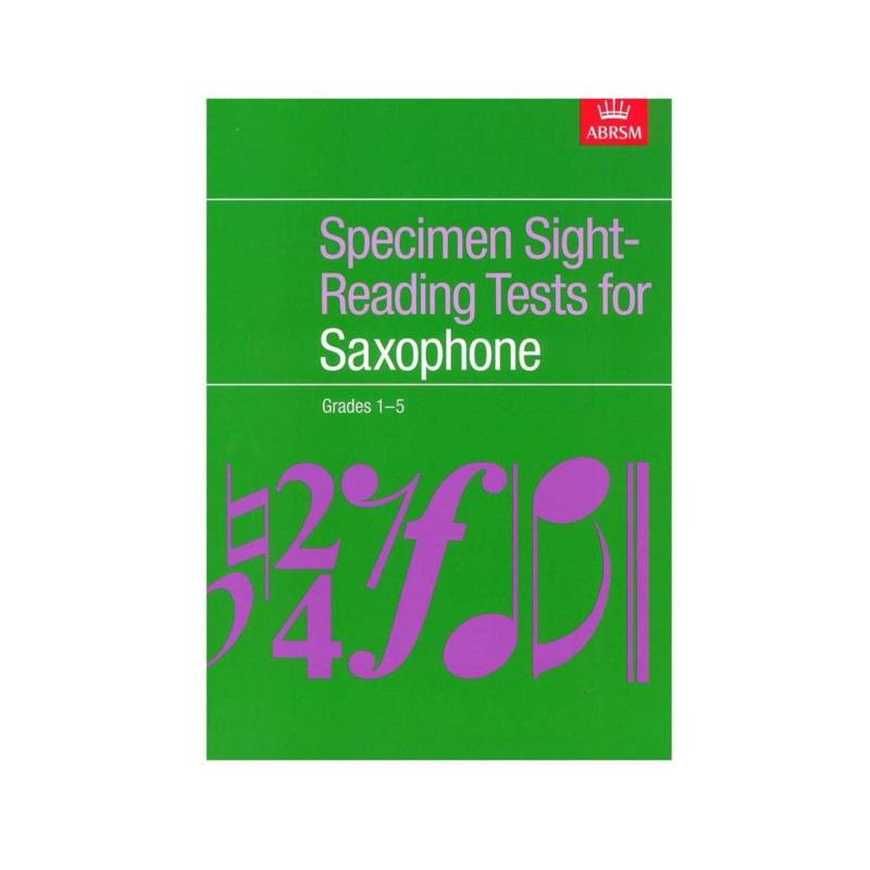 ABRSM Specimen Sight Reading Tests | for Saxophone Grades 1-5