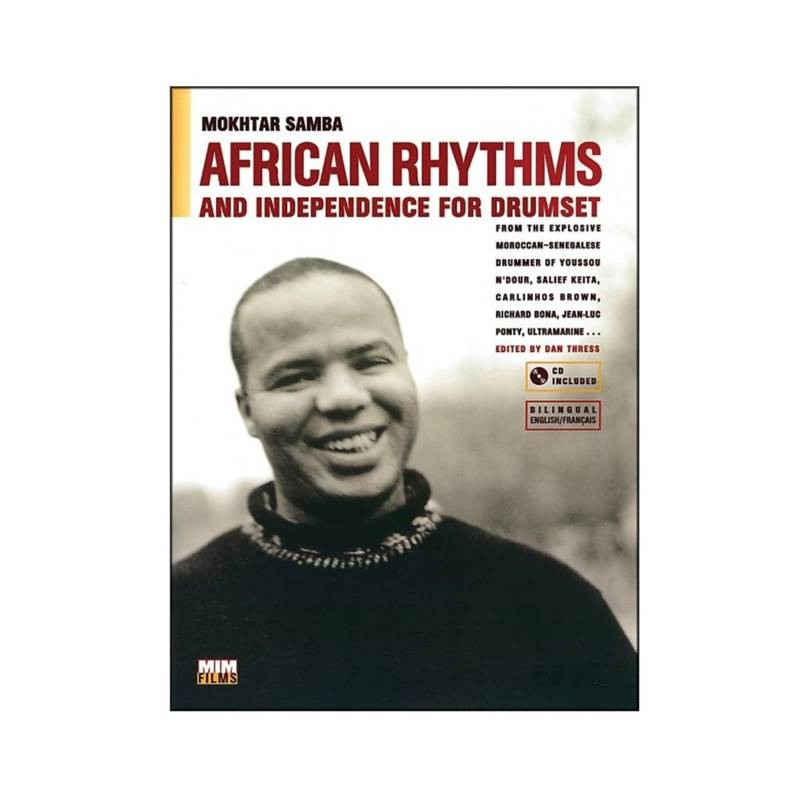 Mokhtar Samba African Rhythms | an Independance for Drumset wit CD