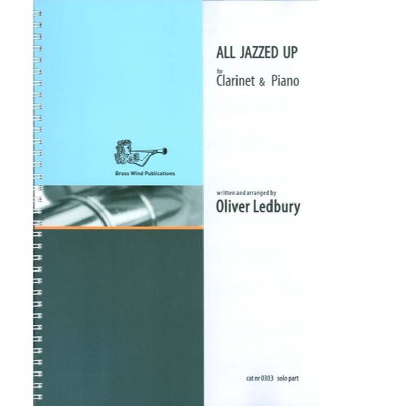 All Jazzed Up | for Clarinet and Piano