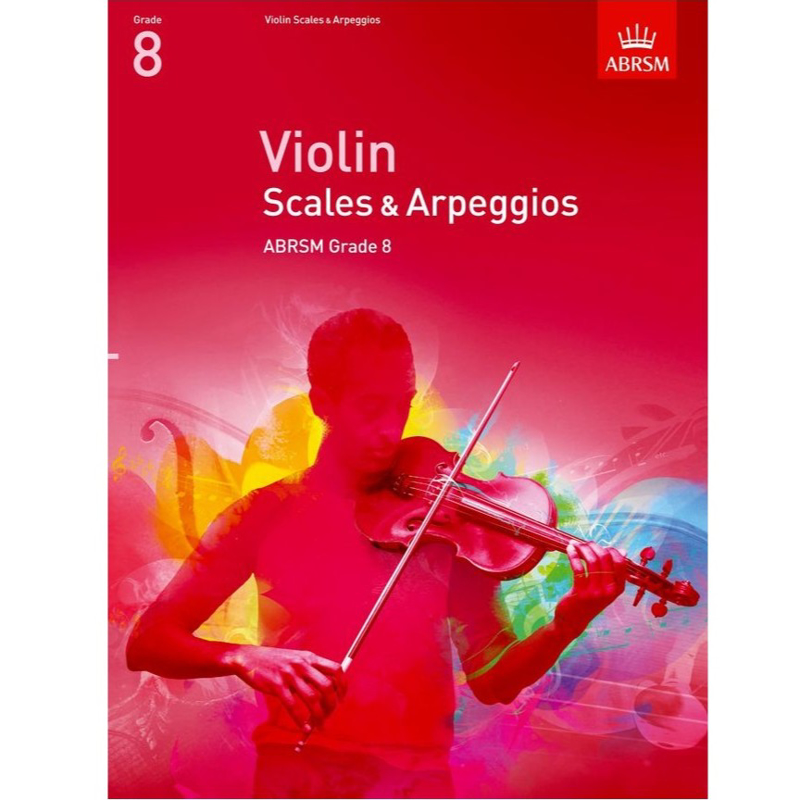 ABRSM Violin Scales & Arpeggios | Grade 8