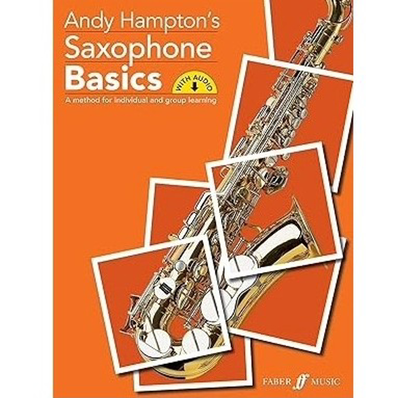 Andy Hamptons Sax Basics
