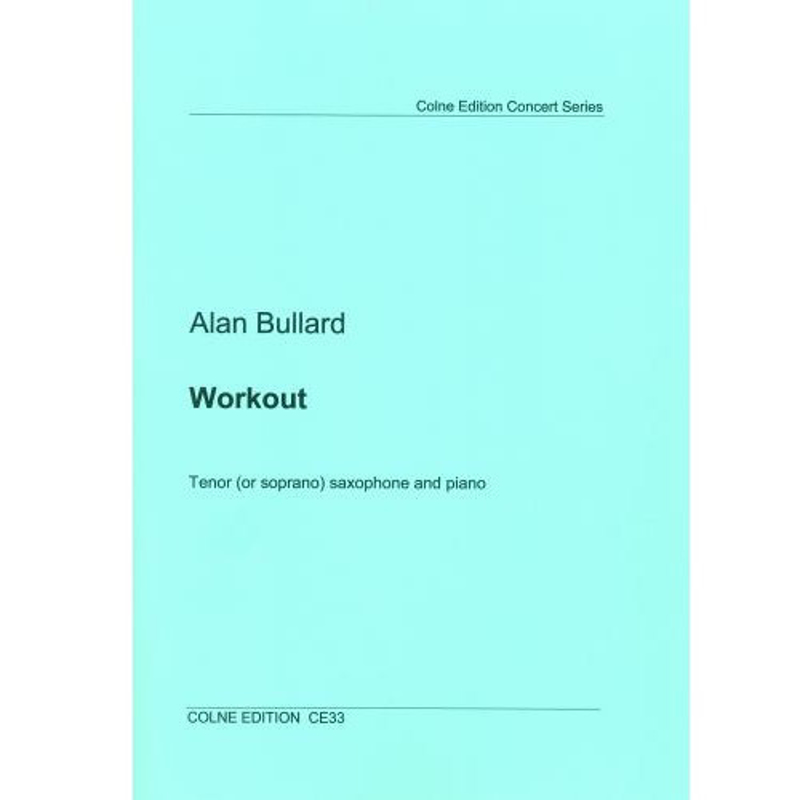 Bullard Workout for Tenor or Soprano Sax With Piano Accompinament