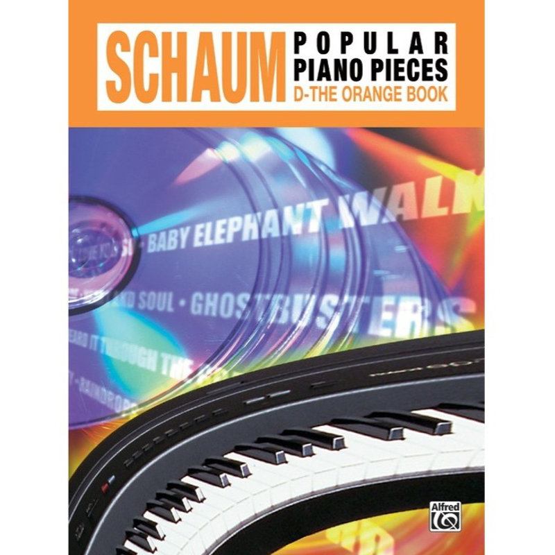 Schaum Popular Piano Pieces | D - The Orange Book