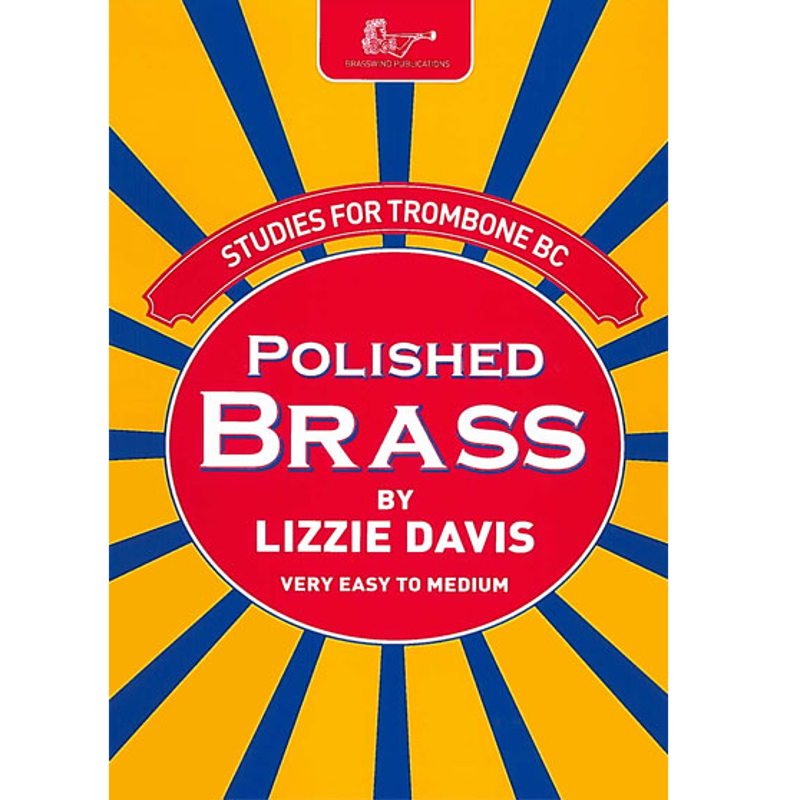 Polished Brass | Studies for Trombone BC
