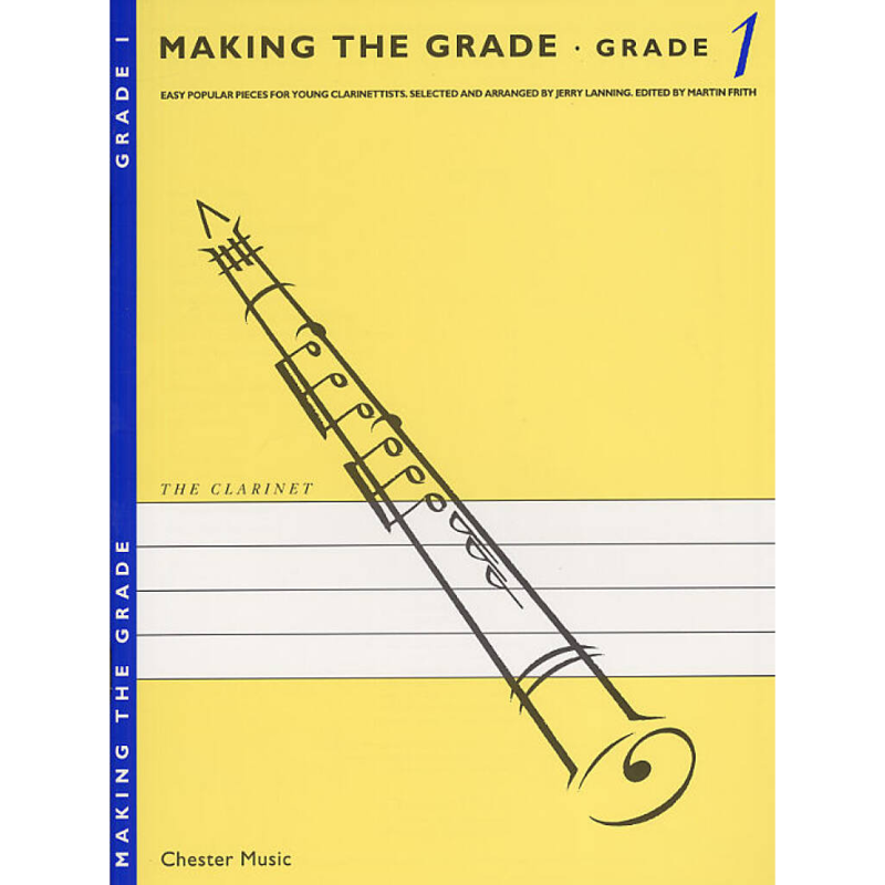 Making The Grade | Easy Popular Pieces Clarinet (Grade 1)